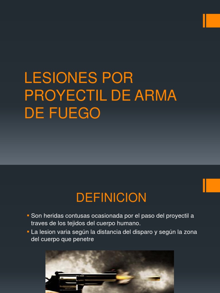 Lesiones Por Proyectil de Arma de Fuego | PDF | Munición | Proyectiles