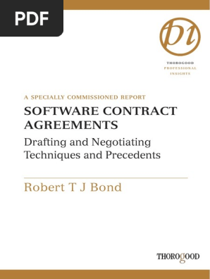 Robert Bond - Software Contract Agreements_ Negotiating and Drafting Tactics and Techniques (Thorogood Reports) (2004)