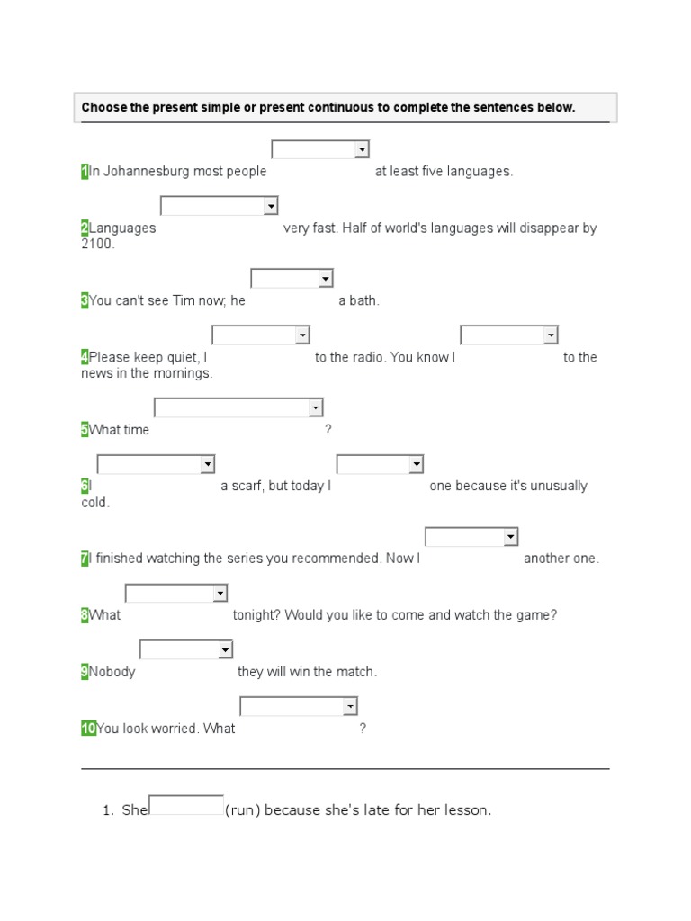 Choose The Present Simple or Present Continuous To Complete The ...