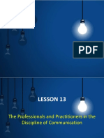 LESSON 13 The Professional Practitioners and Discipline of Communication