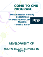 Welcome To Cne Program: Mental Health Nursing Department Sri Devaraj Urs College of Nursing Tamaka, Kolar