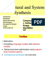 Architectural and System Synthesis: Camposano, J. Hofstede, Knapp, Macmillen Lin