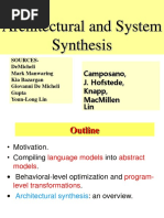 Architectural and System Synthesis: Camposano, J. Hofstede, Knapp, Macmillen Lin