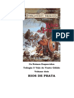 Os Reinos Esquecidos - Rios de Prata - Icewind Dale 2 - R. a. Salvatore