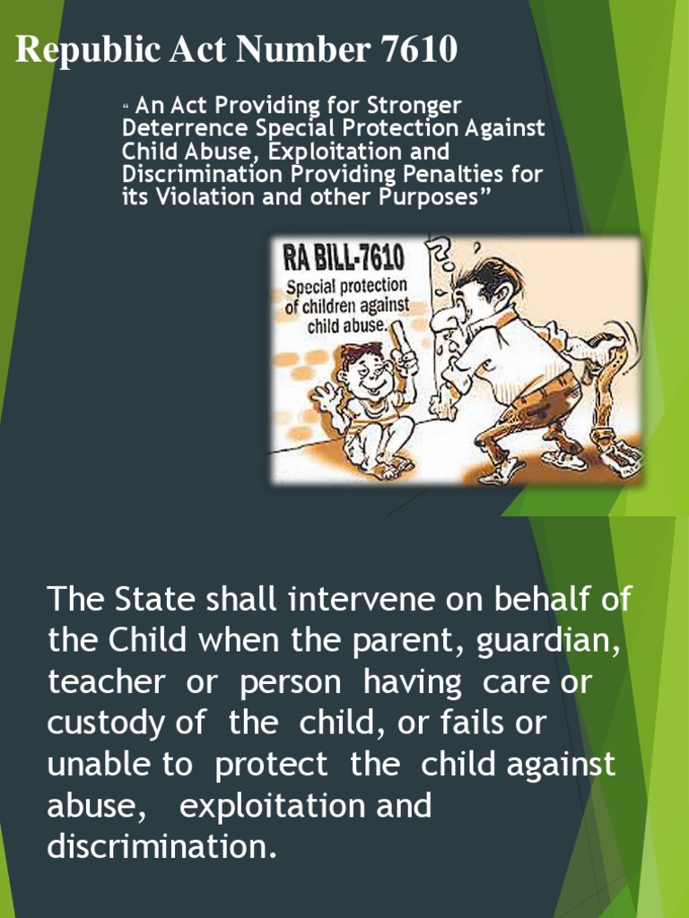 RA 7610 Filipino Child Abuse Child Custody