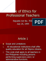 Code of Ethics For Professional Teachers: Republic Act No. 7836 July 25, 1994