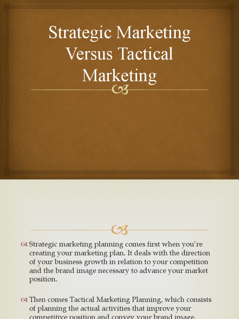 Strategic vs Tactical Marketing Overview | PDF | Market Segmentation ...