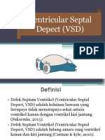 Ventricular Septal Depect (VSD)