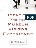 John H. Falk - Identity and The Museum Visitor Experience (2009, Routledge)