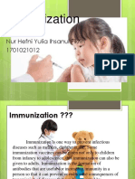 Immunization: Nur Hefni Yulia Ihsanul Fikrih 1701021012
