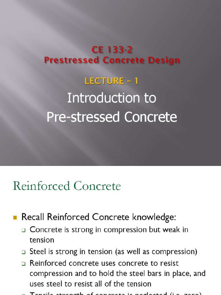 Lecture 1.0 Introduction To Prestressed Concrete | PDF