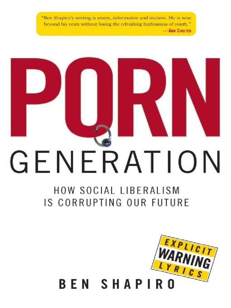 Ben - Shapiro) - Generación Porno Foto