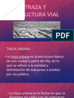 Traza Urbana y Estructura Vial