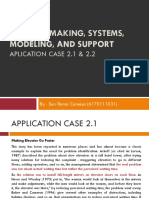 Decision Making, Systems, Modeling, and Support: Aplication Case 2.1 & 2.2