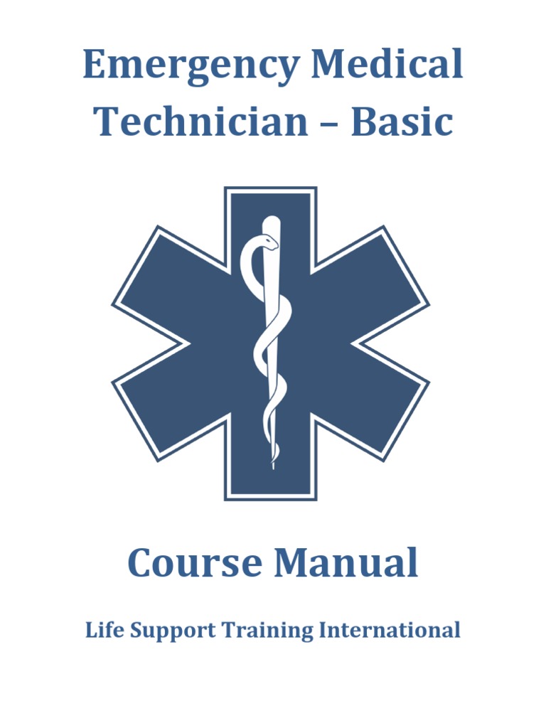 LSTI EMT-B Manual | Emergency Medical Technician | Emergency Medical  Services