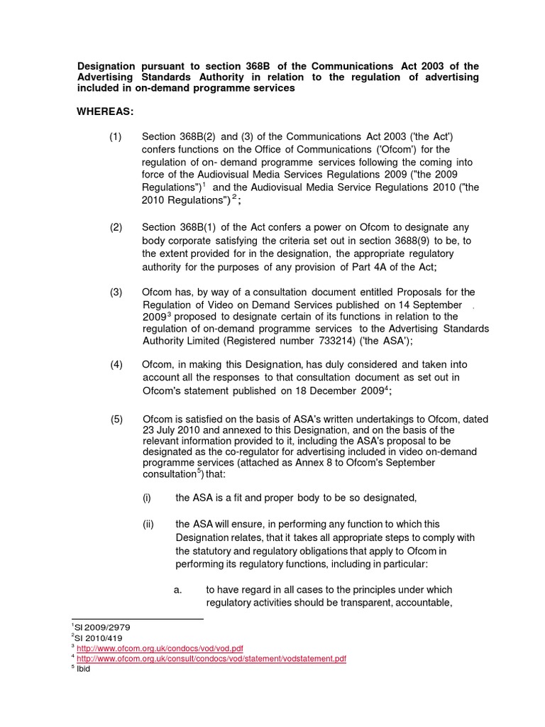 Designation Pursuant To Section 368b of The Communications Act 2003 of ...