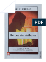 Premat, Julio - Introducción A HÉROES SIN ATRIBUTO