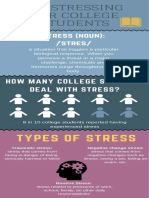 Stress (Noun) : /stres/: De-Stressing For College Students
