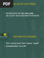 Quality Matters: - OVERVIEW OF ISO 9001:2000