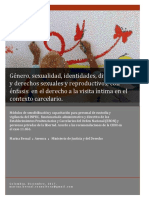 Género, Sexualidad, Identidades, Diversidades y Derechos Sexuales y Reproductivos, Con Énfasis en El Derecho A La Visita Íntima en El Contexto Carcelario.