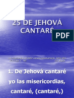 25 de Jehová Cantaré