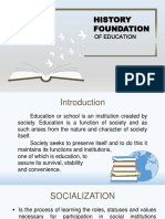 History Foundation: of Education