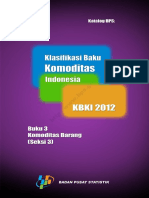Klasifikasi Baku Komoditas Indonesia (KBKI) 2012 Buku 3