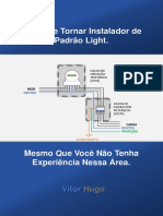 Como Se Tornar Instalador Padrão Light, Mesmo Que Não Tenha Experiência Nessa Área