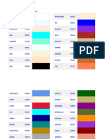 Color Names Supported by All Browsers: Color Name HEX Color