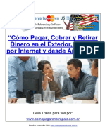 Comopagarcobraryretirardineroenelexteriorinclusoporinternetydesdeargentina PDF