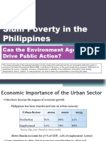 Addressing Slum Poverty in The Philippines: Can The Environment Agenda Drive Public Action? - Presentation