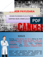 Kanker Payudara: GHANI RUSMAN R (21171019) SARTIKA NUR UTAMI (21171040)