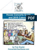 House Concerts Guide and 2010 Calendar: by Fran Snyder