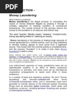 Introduction - Money Laundering: Money Laundering Is The Illegal Process of Concealing The