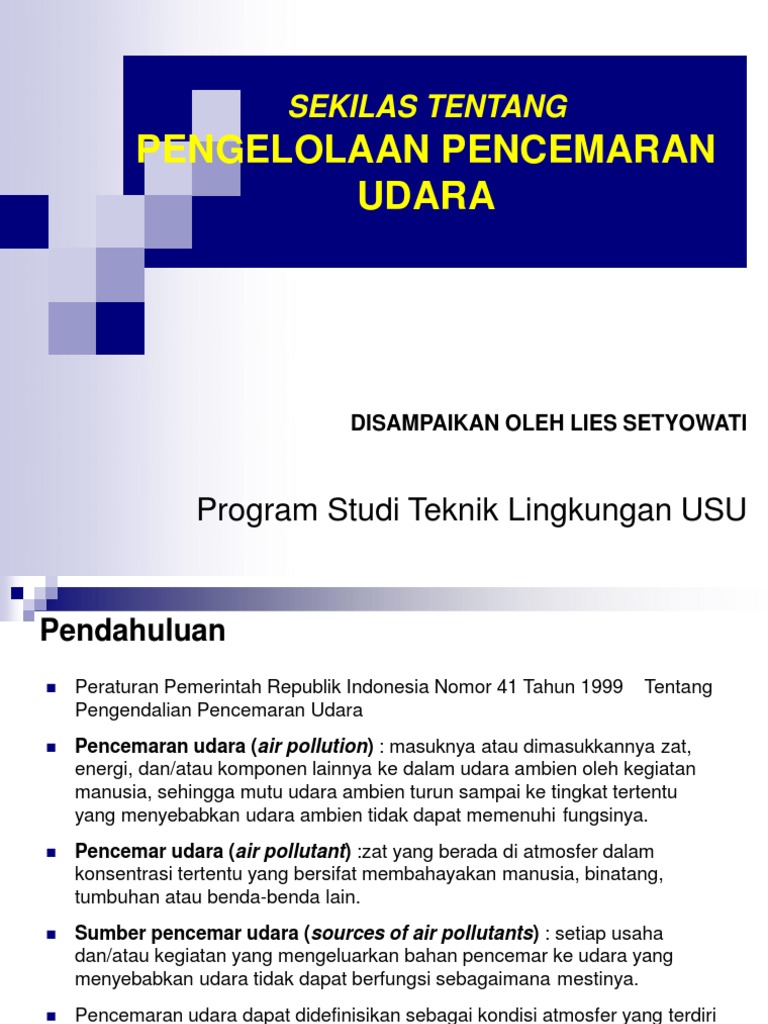 Polutan udara yang berasal dari aktivitas manusia sesuai nomor