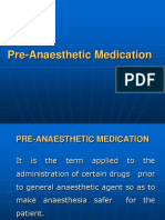 Pre-Anaesthetic Medication Objectives and Drugs