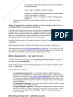 Market Development Is A Marketing Strategy in Which A Company Tries To Sell An Existing Product To A New Group of Consumers