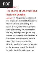 Question 1 The Theme of Otherness and Racism in Othello.: Answer