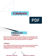 Catalysis