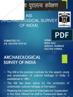 ASI (Archaeological Survey of India) : Submitted To: Ar. Sachin Goyal Submitted By: Renu Gill Seekha Tanwar Sachin Verma