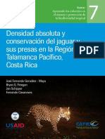 Densidad Absoluta y Conservacion Del Jaguar y Sus Presas en La Region Talamanca-Pacifico Costa Rica PDF