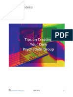 Tips On Creating Your Own Psychedelic Group
