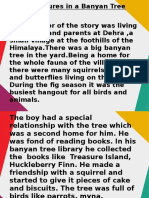 Summary Adventures in A Banyan Tree