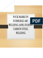 Pock Marks in Carbon Steel During SAW Welding