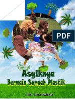 Asyiknya Bermain Sampah Plastik