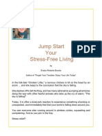 Jump Start Your Stress-Free Living: by Evelyn Roberts Brooks Author of "Forget Your Troubles: Enjoy Your Life Today"