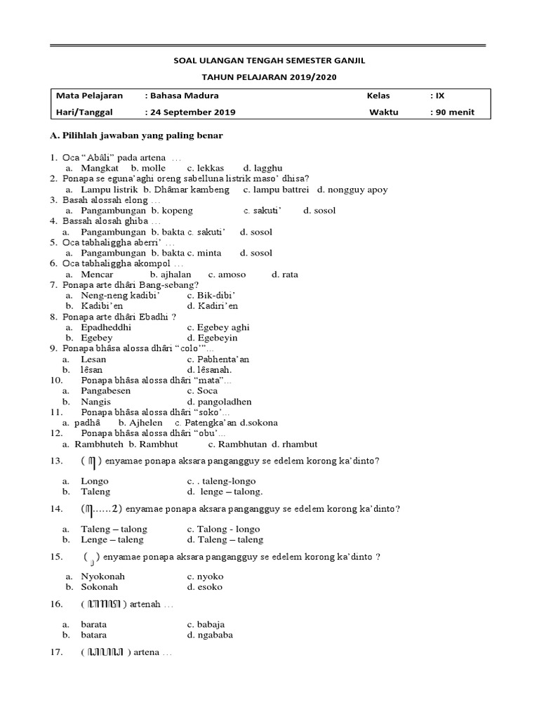 Soal Ulangan Tengah Semester Ganjil Tahun Pelajaran 2019 2020 Mata Pelajaran Bahasa Madura Kelas Ix Hari Tanggal 24 September 2019 Waktu 90 Menit A Pilihlah Jawaban Yang Paling Benar