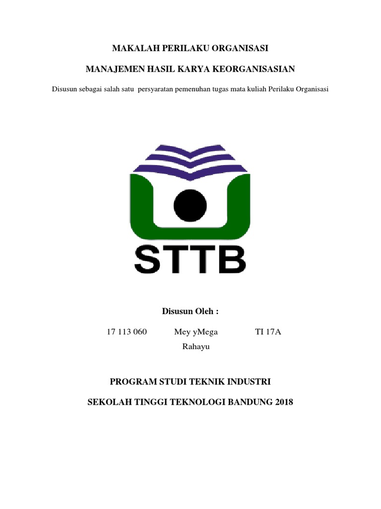 Makalah Manajemen Hasil Karya Perilaku Organisasi
