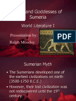 Gods and Goddesses of Sumeria: World Literature I Presentation By: Ralph Monday