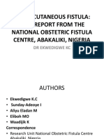 Vesicocutaneous Fistula: Case Report From The National Obstetric Fistula Centre, Abakaliki, Nigeria